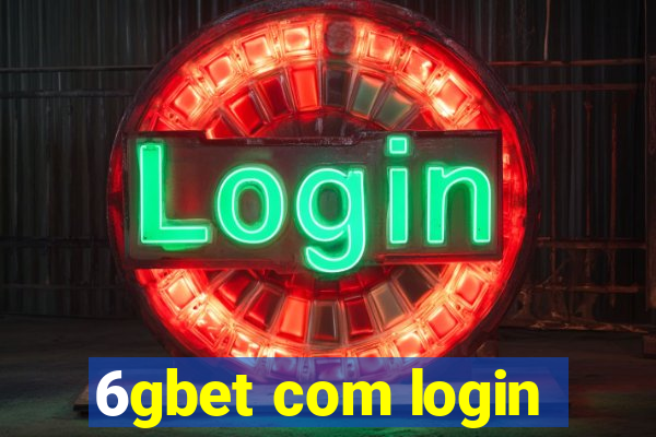 6gbet com login